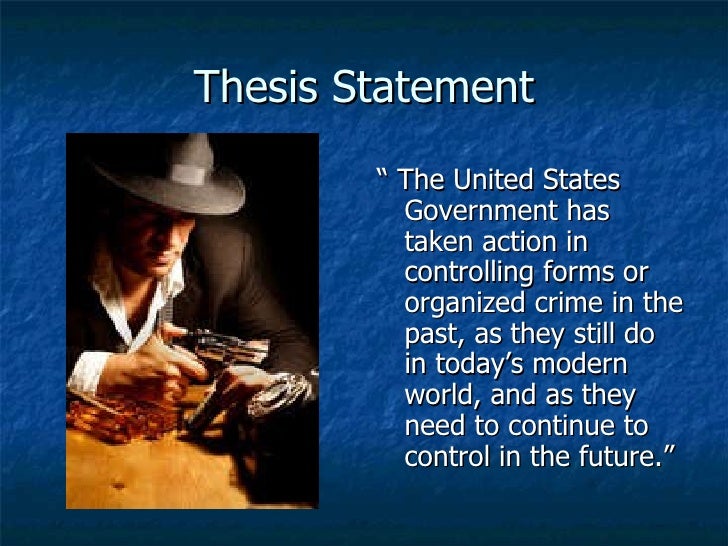organized crime thesis statement organized crime thesis statement