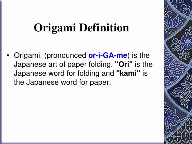 What Does Origami Mean Fun With Origami; 2.