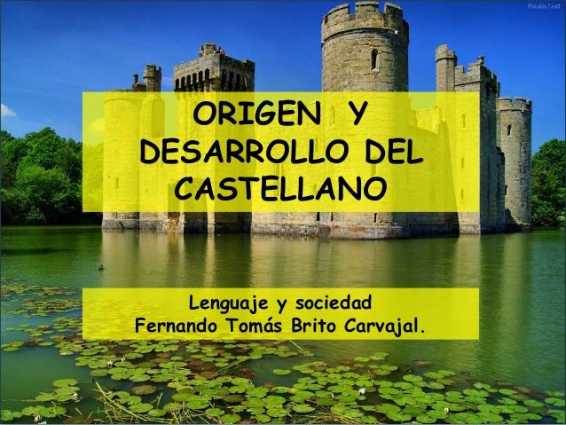 Origen y desarrollo del castellano Artesanato Nos Açores ~ Origen y desarrollo del castellano