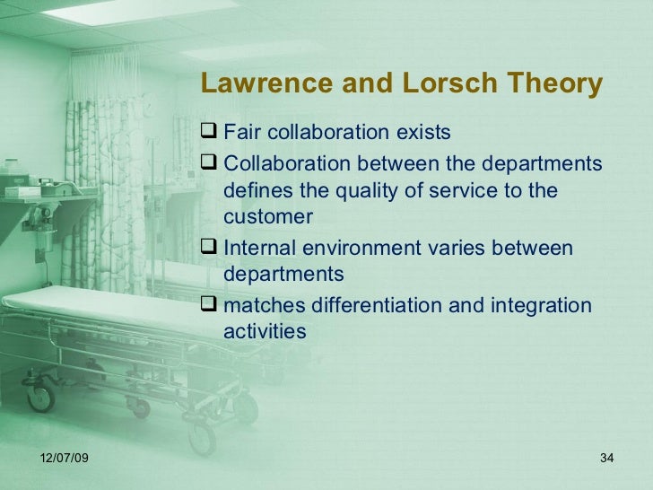 Lawrence – Lorsch Çalışması