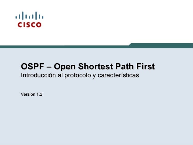 OSPF Open Shortest Path First v1.2