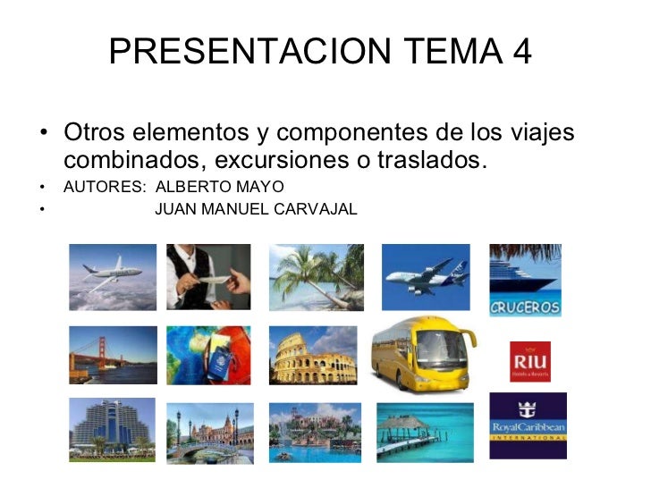 VIAJES COMBINADOS viajes combinados: