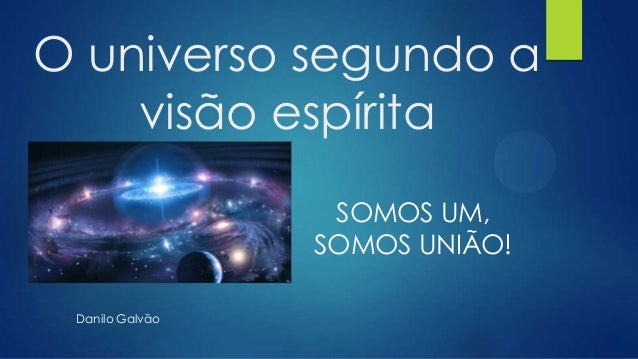 O universo segundo a visão espírita