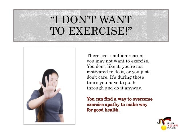 Overcoming Obstacles to Good Health: I Don't Like Exercising