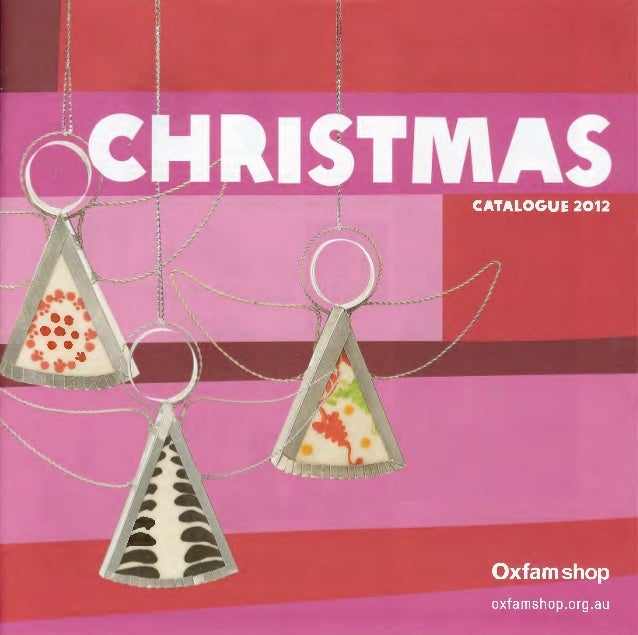 oxfam shop christmas catalogue 2012 oxfam shop christmas catalogue 2012