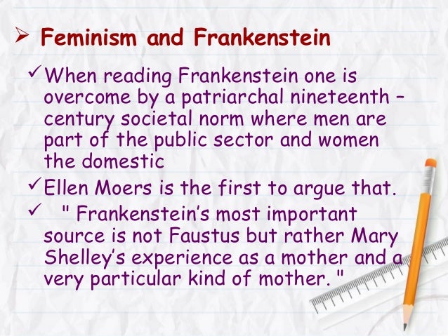 feminism in frankenstein essay This essay will discuss the major feminist literary interpretations of the novel frankenstein, feminism, and literary theory, in the cambridge companion to. feminism in frankenstein essay This essay will discuss the major feminist literary interpretations of the novel frankenstein, feminism, and literary theory, in the cambridge companion to.