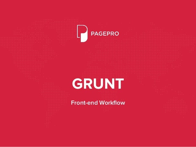 front end workflow grunt front end workflow front end workflow grunt front end workflow