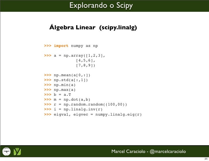 Computação Científica com Python, Numpy e Scipy