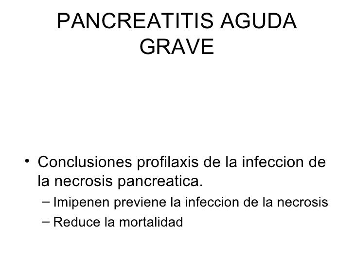 Pancreatitis Aguda Grave Necrosis Pancreatica Pancreatitis Aguda Grave Necrosis Pancreatica