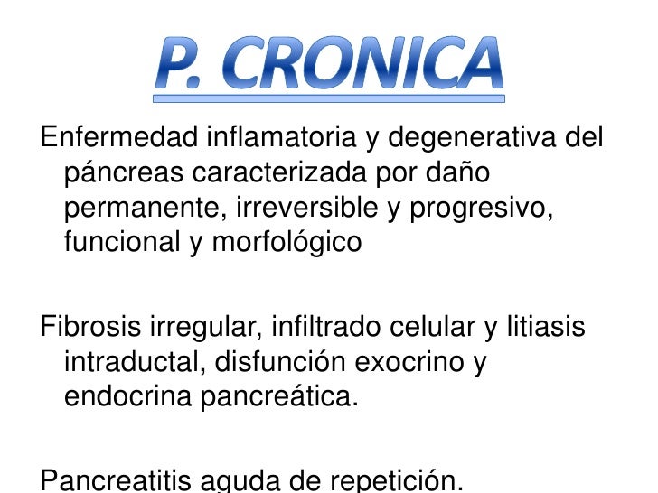 Pancreatitis aguda y cronica arturo zepeda Pancreatitis aguda y cronica arturo zepeda