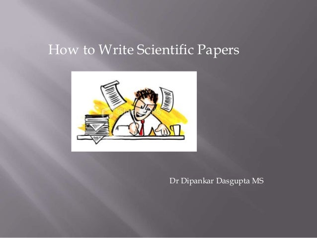 Guide: Writing the Scientific Paper - Writing CSU