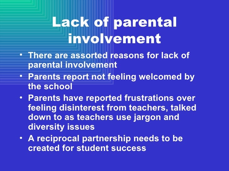 Accounting For Lack Of Parental Involvement
