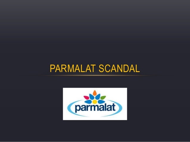 parmalat fraud essays parmalat fraud essays