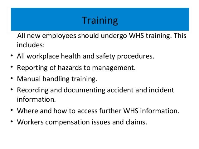 Particpate in whs processes wk 9