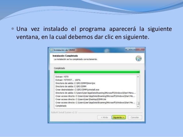 Pasos para instalar el programa dimm