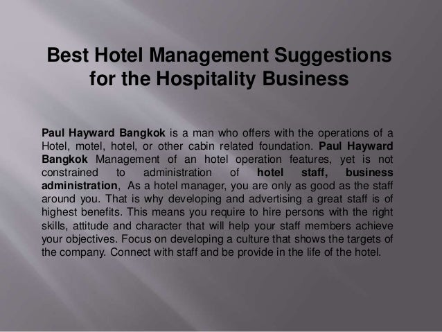 Hotel and Hospitality Management what is a top Hotel and Hospitality Management what is a top