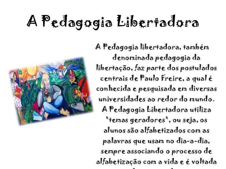 A pedagogia de Paulo Freire - Parte 1
