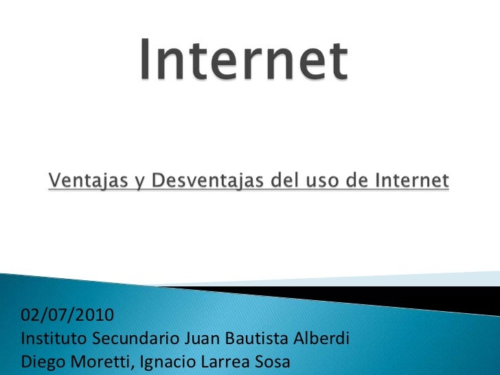 INTERNET VENTAJAS internet ventajas: