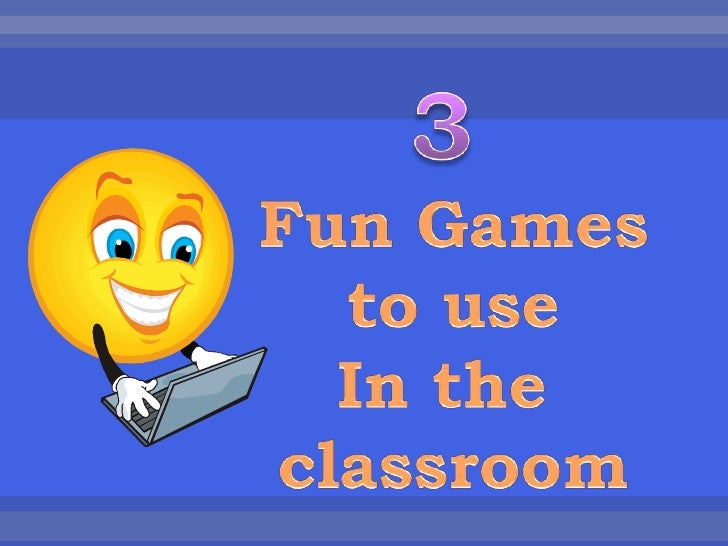 3 Fun Games to use in the Classroom