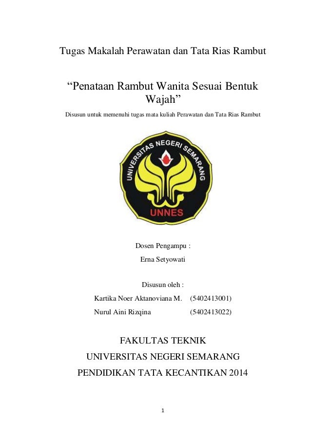 Makalah Penataan rambut sesuai dengan bentuk wajah Makalah Penataan rambut sesuai dengan bentuk wajah