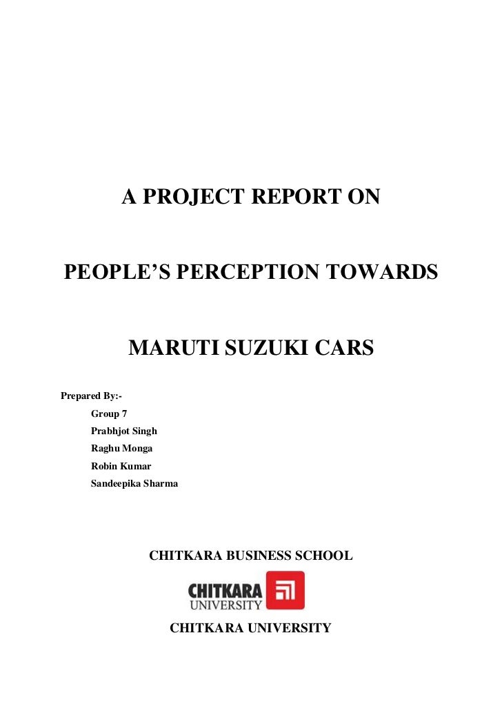 Consumer Perception Towards Maruti Suzuki Consumer Perception Towards Maruti Suzuki