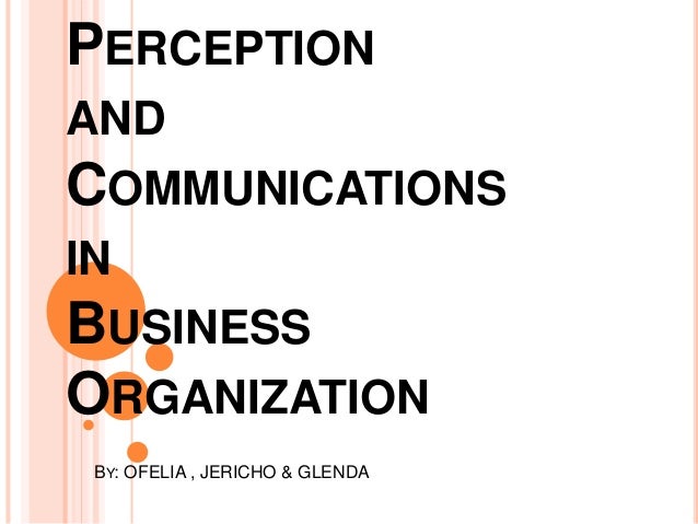 perception definition communication perception definition communication