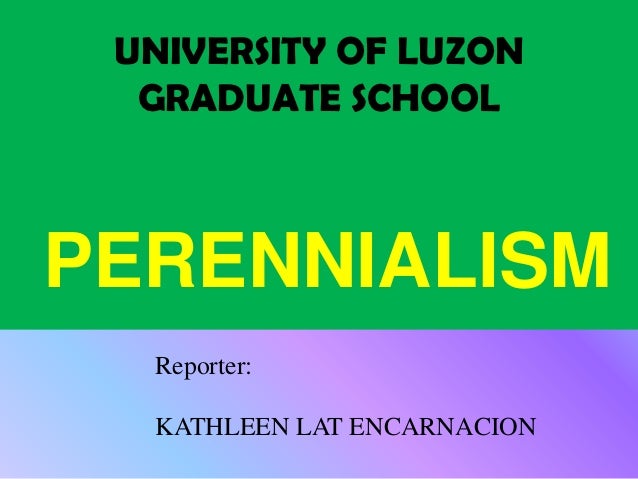 perennialism philosophy of education c c top 2018 perennialism