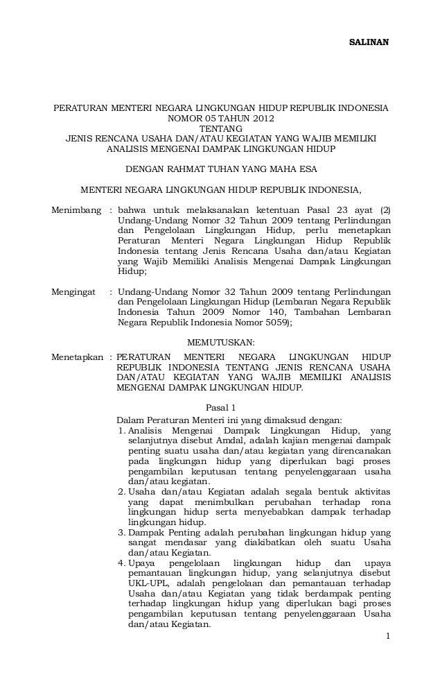 ... NEGARA LINGKUNGAN HIDUP REPUBLIK INDONESIA NOMOR 05 TAHUN 2012 ... NEGARA LINGKUNGAN HIDUP REPUBLIK INDONESIA NOMOR 05 TAHUN 2012