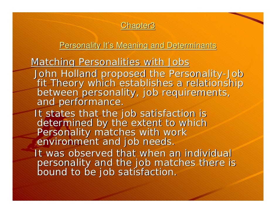 Personality determinants