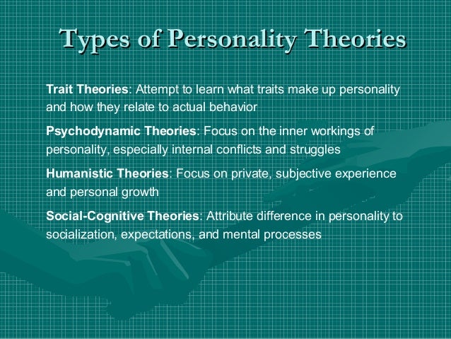Personality Theory And Personality Theories