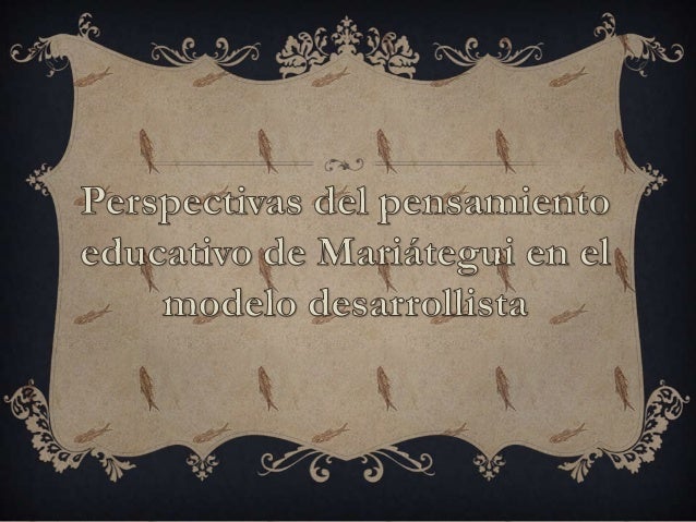 EL PENSAMIENTO EDUCATIVO el pensamiento educativo: