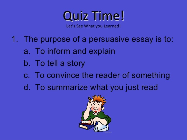 Purpose of a persuasive essay