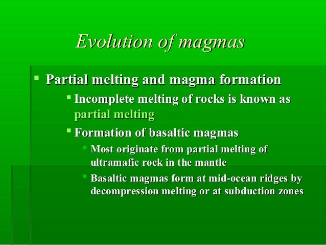 Partial Melting Magma