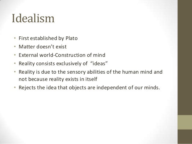 idealism and realism essay idealism and realism essay
