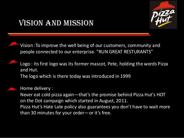 mission vision for pizza hut mission vision for pizza hut