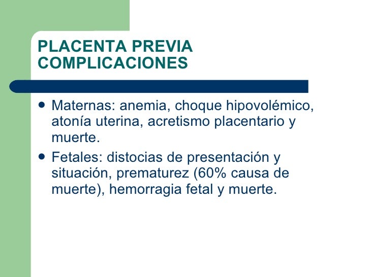 Placenta previa Placenta previa