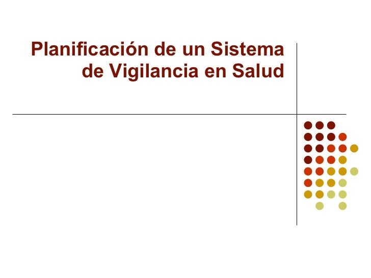 VIGILANCIA SALUD vigilancia salud: