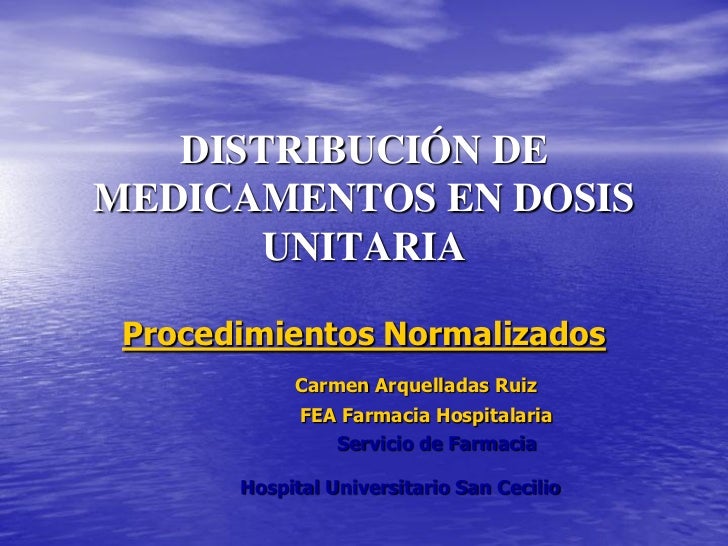 DOSIS UNITARIA dosis unitaria: