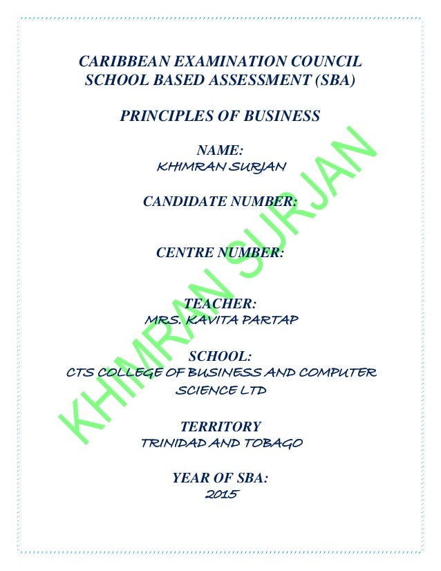 pob sba nature of the business Principles of business the nature of business section 2 - internal organizational environment school-based assessment (sba. pob sba nature of the business Principles of business the nature of business section 2 - internal organizational environment school-based assessment (sba.
