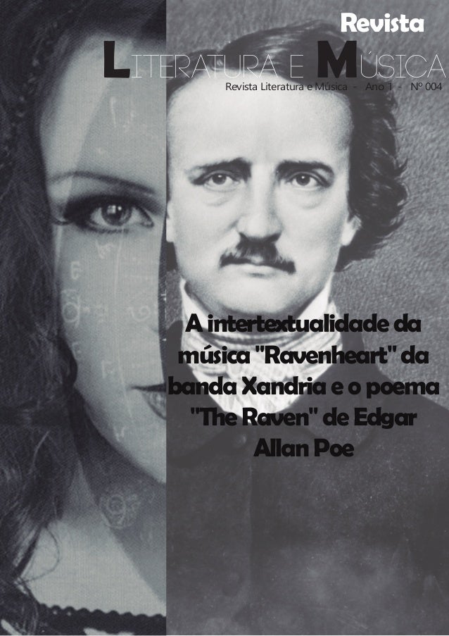 RevistaRevista Literatura e Música - Ano 1 - Nº 004Aintertextualidade damúsica"Ravenheart"dabandaXandriaeopoema"The...