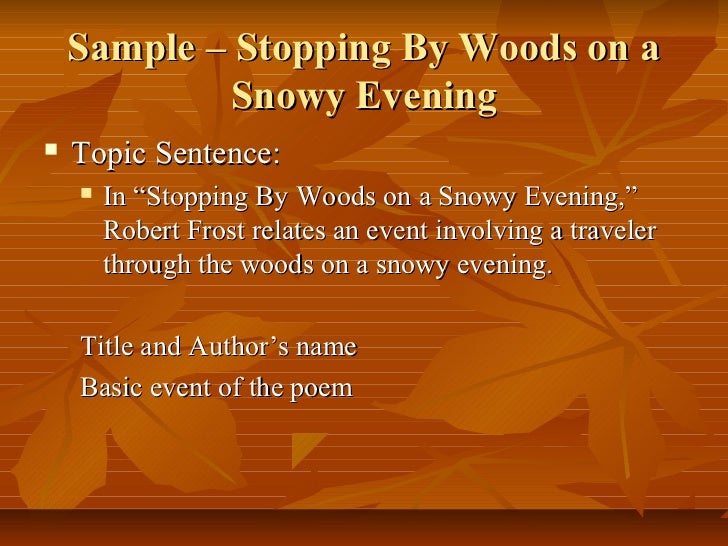 Essay on analysis of "stopping by woods on a snowy evening 