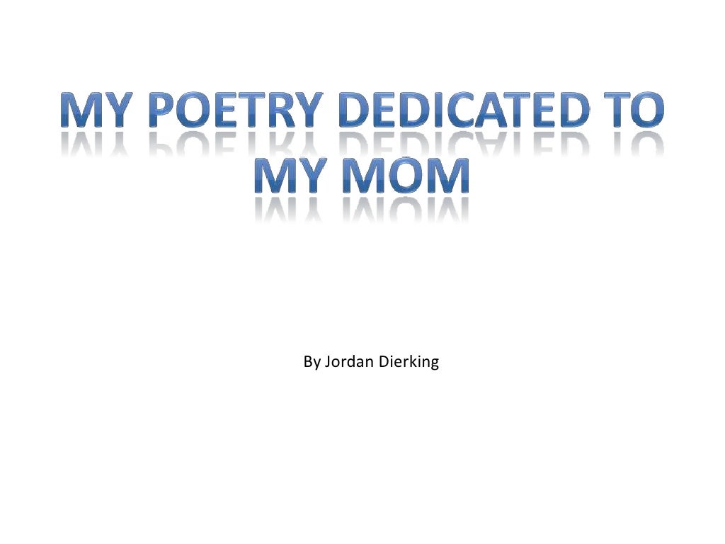 Poetry dedication