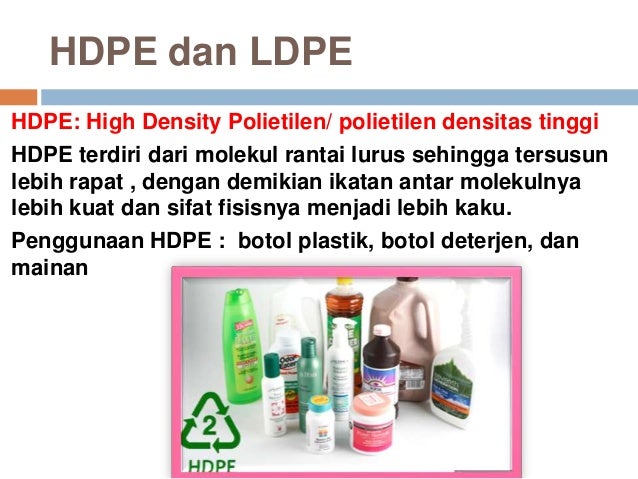 Ulasan Perbedaan Kemasan Plastik Hdpe Dan Ldpe