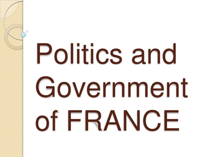 Politics and government of france