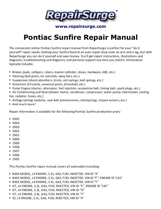... Repair ManualThe convenient online Pontiac Sunfire repair manual from