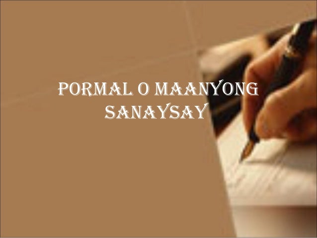 magbigay ng isang halimbawa ng sanaysay na pormal Ang mga sanaysay tungkol sa pamilya na inyong mababasa ay mga halimbawa ng uri ng sanaysay na pormal at di-pormal magbigay ng pagkakataon para mag-usap — sa paglalakad, pagkain, o habang naghuhugas ng pinggan. magbigay ng isang halimbawa ng sanaysay na pormal Ang mga sanaysay tungkol sa pamilya na inyong mababasa ay mga halimbawa ng uri ng sanaysay na pormal at di-pormal magbigay ng pagkakataon para mag-usap — sa paglalakad, pagkain, o habang naghuhugas ng pinggan.