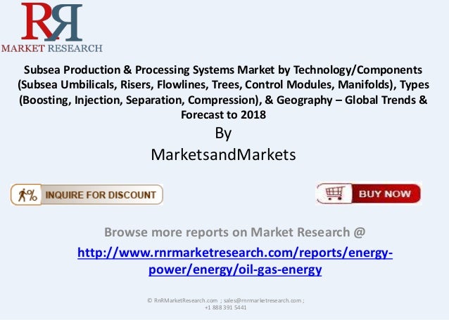 subsea production processing systems market Page 63 wwwvisiongaincom the subsea production & processing systems market 2012-2022 36 subsea inspection & monitoring submarket forecast 2012-2022. subsea production processing systems market Page 63 wwwvisiongaincom the subsea production & processing systems market 2012-2022 36 subsea inspection & monitoring submarket forecast 2012-2022.