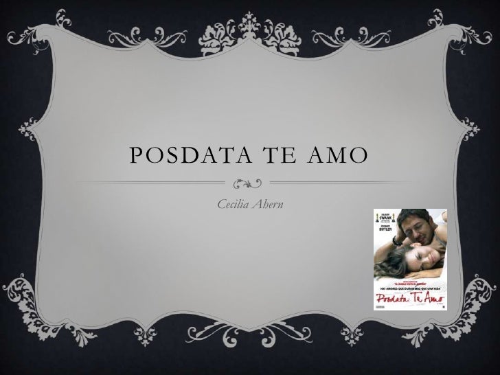 Posdata, te amo. Cecilia Ahern. Posdata-te-amo-1-728