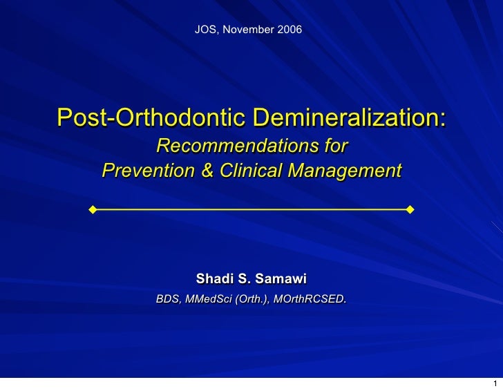 Post Orthodontic Demineralization for Prevention and…