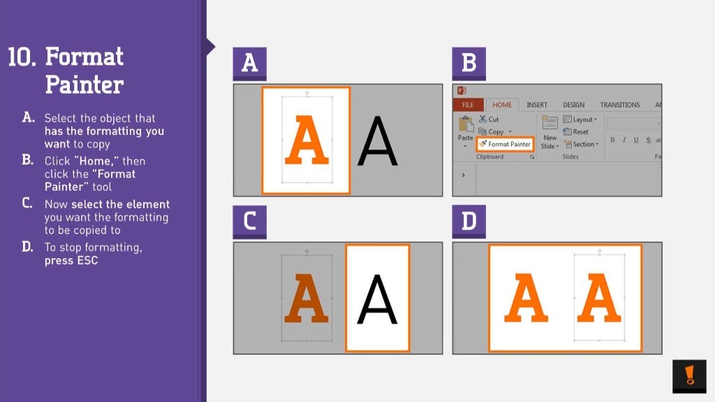 10. Format Painter . Select